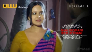 Thumbnail and Poster of the Maa Devrani Beti Jethani Episode 1 Video
