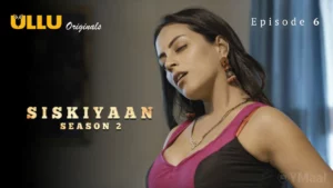 Siskiyaan 2 Episode 6