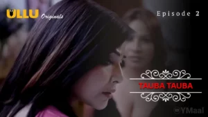 Thumbnail and Poster of the Tauba Tauba Episode 2 Video