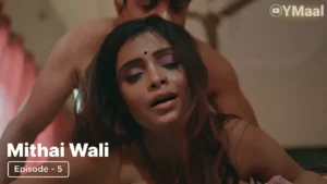 Mithai Wali Episode 5