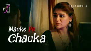 Mauke Pe Chauka Episode 5