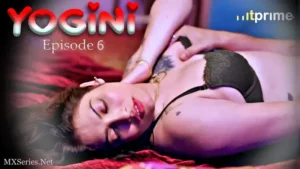 Thumbnail and Poster of the Yogini Episode 6 Video
